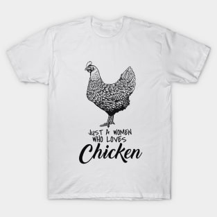 'Woman Who Loves Chicken' Silly Chicken Lady Gift T-Shirt